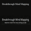 Roy Furr & Joseph Rodrigues - Breakthrough Mind Mapping