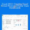 Rudolph Rosenberg - Excel 2013: Creating Excel Power Pivot and Power View Dashboards