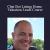 Russ Ward - Chat Bot Listing Home Valuation Leads Course