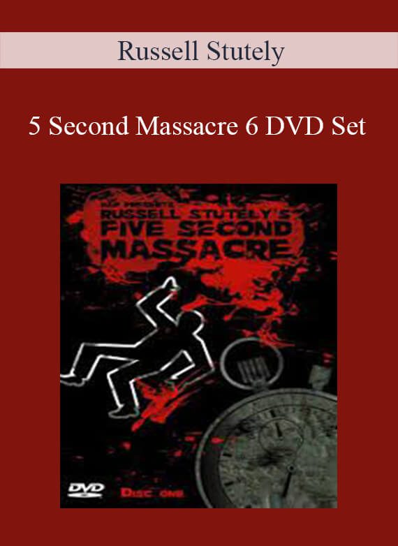 [Download Now] Russell Stutely – 5 Second Massacre 6 DVD Set