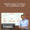 Ryan Levesque - Build A Quiz To Attract New Qualified Leads