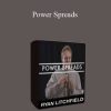 Ryan Litchfield – Power Spreads