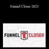 Ryan Stewman - Funnel Closer 2021