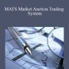 Ryan Watts – MATS Market Auction Trading System