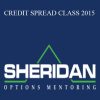 SHERIDANMENTORING – CREDIT SPREAD CLASS 2015