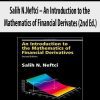 Salih N.Neftci – An Introduction to the Mathematics of Financial Derivates (2nd Ed.)