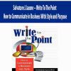 Salvatore J.Iacone – Write To The Point – How to Communicate in Business With Style and Purpose