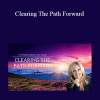 Sara Landon - Clearing The Path Forward