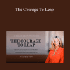 Sara Landon - The Courage To Leap