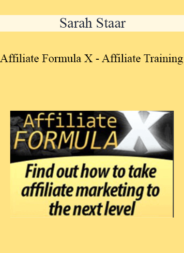 Affiliate Formula X – Affiliate Training - Sarah Staar