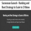 [Download Now] Saravanan Ganesh - Ranking and Rent Strategy to Scale to $10kmo