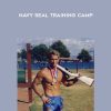 [Download Now] Scott Helvenston - Navy SEAL Training Camp