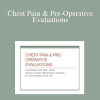 Scott Mikesell - Chest Pain & Pre-Operative Evaluations