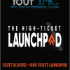 Scott Oldford - High Ticket Launchpad