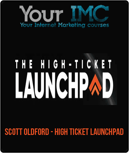 Scott Oldford - High Ticket Launchpad