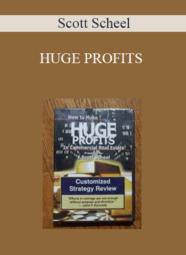 Scott Scheel - HUGE PROFITS