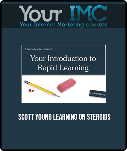 [Download Now] Scott Young - Learning on Steroids