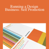 Sean Adams - Running a Design Business: Self Promotion