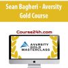 [Download Now] Sean Bagheri - Aversity Gold Course