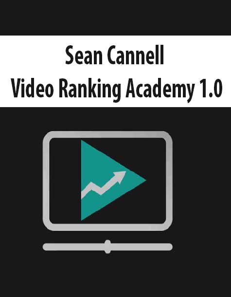 [Download Now] Sean Cannell – Video Ranking Academy 1.0