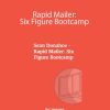 Sean Donahoe - Rapid Mailer: Six Figure Bootcamp