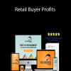 Sean Terry - Retail Buyer Profits