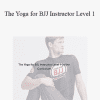 Sebastian - The Yoga for BJJ Instructor Level 1