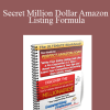 Secret Million Dollar Amazon Listing Formula