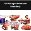 [Download Now] Self Massage & Release for Upper Body