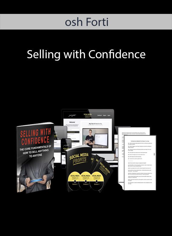 Selling with Confidence - Josh Forti