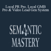 Semantic Mastery - Local PR Pro