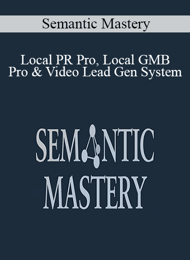 Semantic Mastery - Local PR Pro