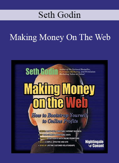 Seth Godin - Making Money On The Web