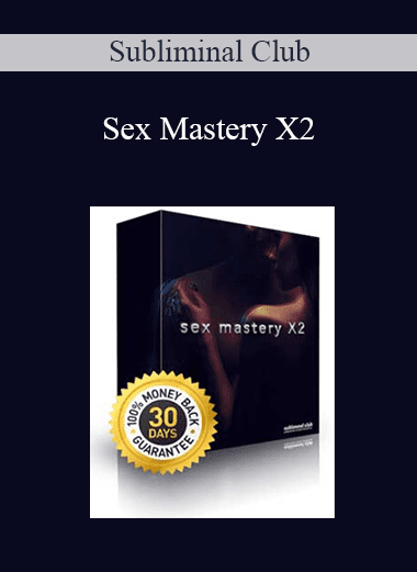 Sex Mastery X2 - Subliminal Club