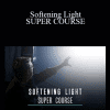 Shane Hurlbut - Softening Light SUPER COURSE