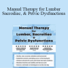 Shane Malecha - Manual Therapy for Lumbar