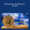 Shay Horowitz – Momentum Scalping for Profits