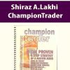 Shiraz A.Lakhi – ChampionTrader