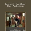 [Download Now] Sifu Fernandez – WingTchunDo – Lesson 65 – Bart Chum Dao – Applications