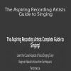 Signature Sound – The Aspiring Recording Artists Guide to Singing