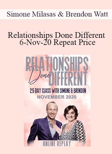 Simone Milasas & Brendon Watt - Relationships Done Different 6-Nov-20 Repeat Price