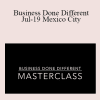 Simone Milasas - Business Done Different Jul-19 Mexico City