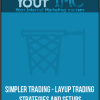 [Download Now] Simpler Trading - Layup Trading Strategies and Setups