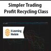 [Download Now] Simpler Trading - Profit Recycling Class