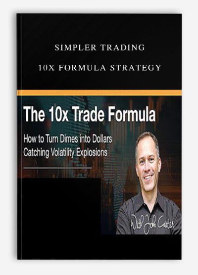 [Download Now] Simpler Trading – 10X Formula Strategy