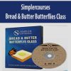 [Download Now] Simplercourses – Bread & Butter Butterflies Class