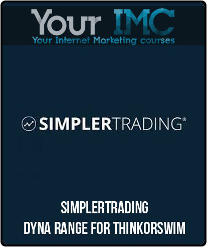 [Download Now] Simplertrading – Dyna Range For ThinkorSwim