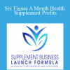 Six Figure A Month Health Supplement Profits - Caleb O’Dowd