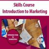 [Download Now] Skills Course - Introduction to Marketing