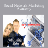 Social Network Marketing Academy - John and Nadya Melton